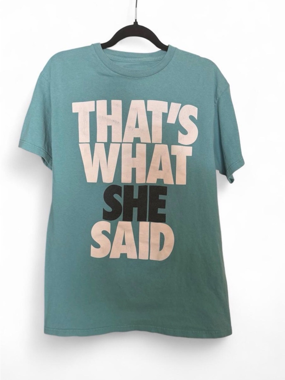 Y2K Sneaux Teal Funny Graphic Tee "THAT'S WHAT SHE SAID" L